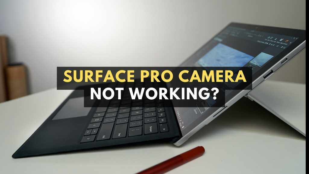 Surface Pro Camera