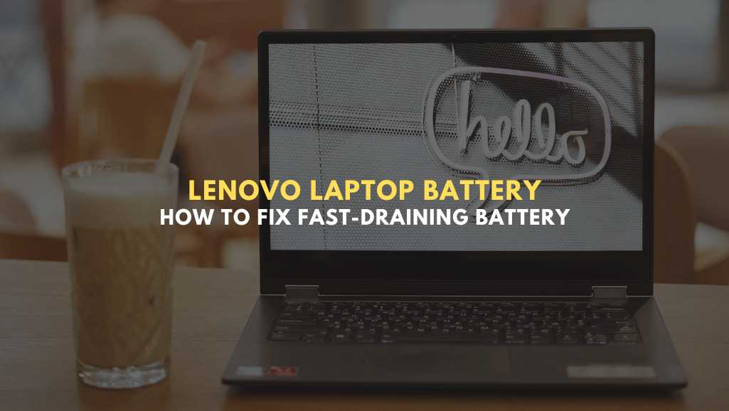 lenovo laptop battery drain
