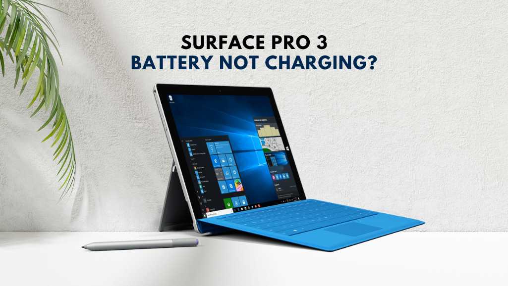 surface pro 3 battery not charing