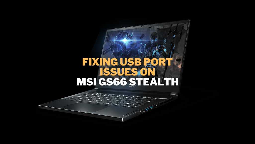 usb port msi gs66 stealth